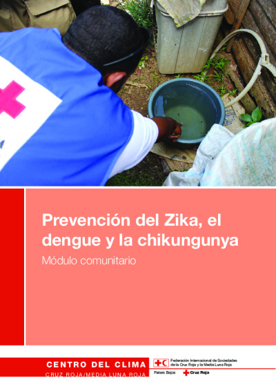 Kit De Herramientas Para El Zika, El Dengue Y La Chikungunya | IFRC